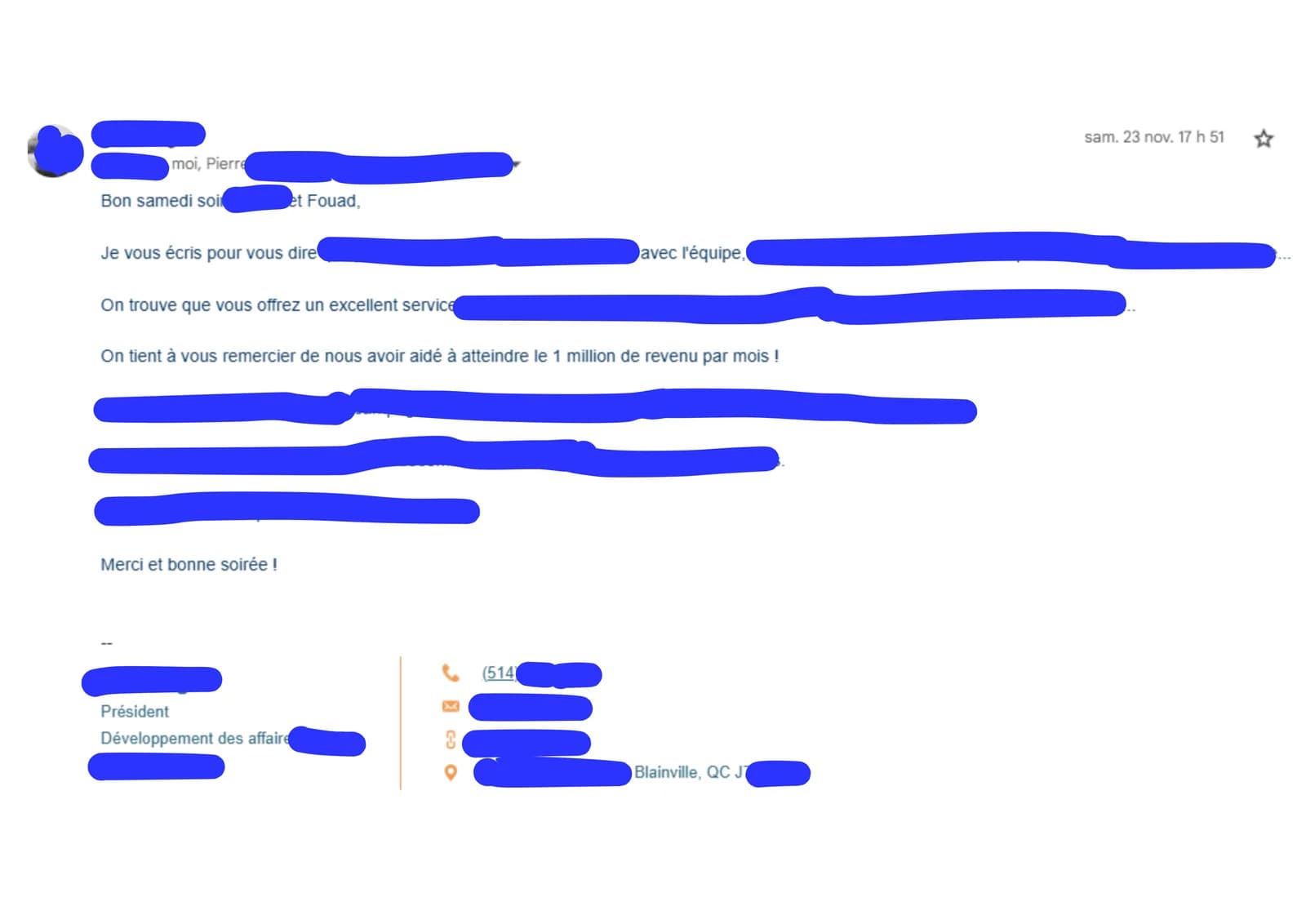Courriel du client remerciant d'avoir atteint un million de revenu par mois et saluant un excellent service (informations personnelles masquées)